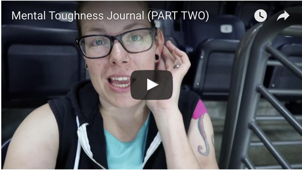 The Biggest Test Of Mental Toughness {Mental Toughness Journal – PART TWO}